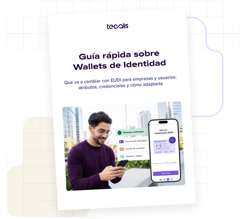 Qué va a cambiar con EUDI para empresas y usuarios: Atributos, credenciales y cómo adaptarte