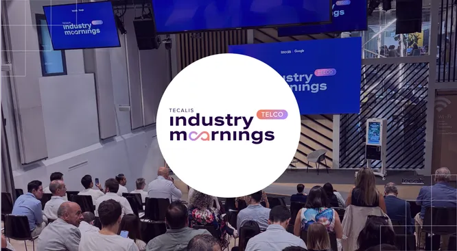 Tecalis industry mornings - Telco 2025