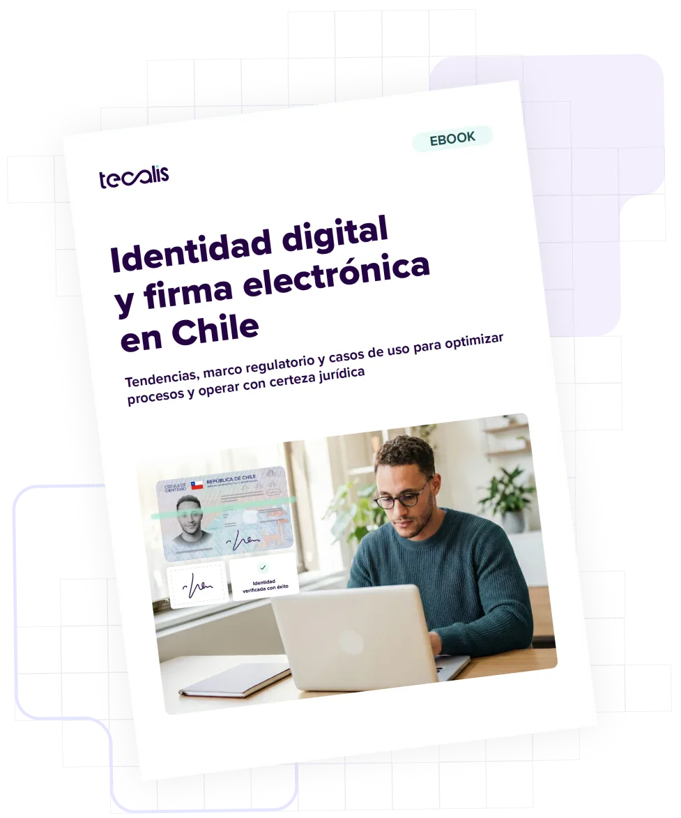 Todo sobre Identidad Digital y Firma Electrónica en Chile