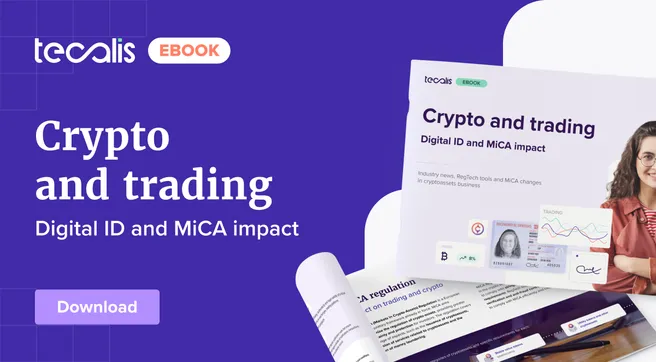 Crypto and trading: Digital ID and MiCA impact