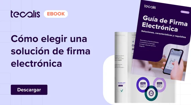 eBook: cómo elegir mi herramienta de firma electrónica