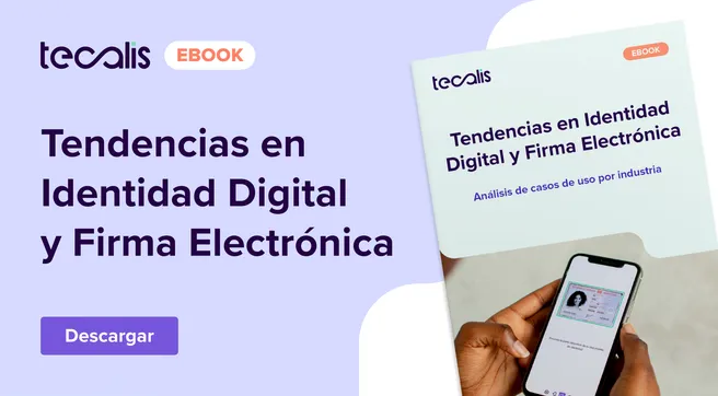 eBook sobre Tendencias en Identidad Digital y Firma Electrónica