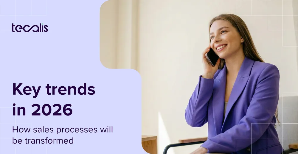 8 trends for 2026 that will transform your sales processes