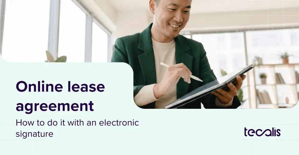 Online Lease Agreement: How to Sign It with an Electronic Signature