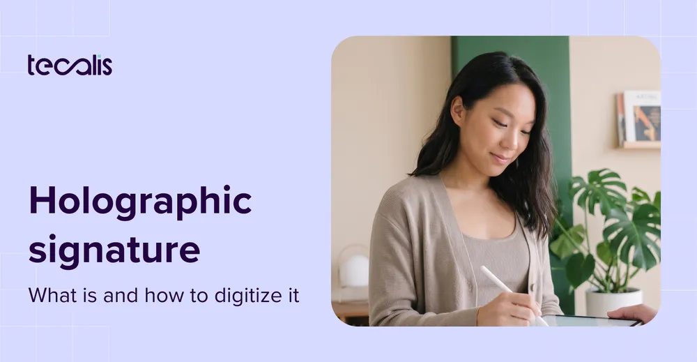 What is a holographic signature, its legality, and how to digitize it