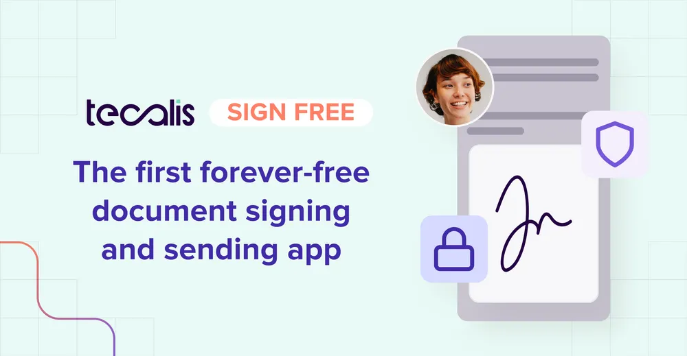 luanch tecalis sign free electronic signature