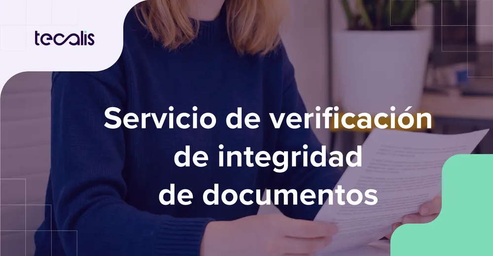 Servicio de verificación de integridad de documentos: Guía completa