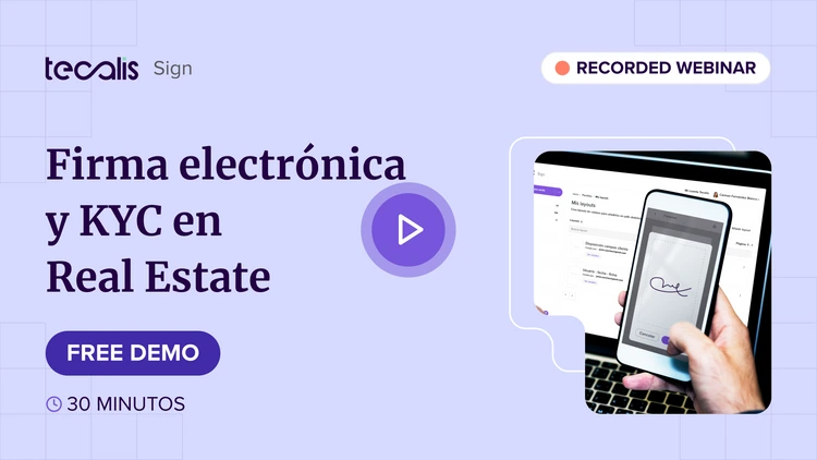 Firma electrónica y KYC en Real Estate