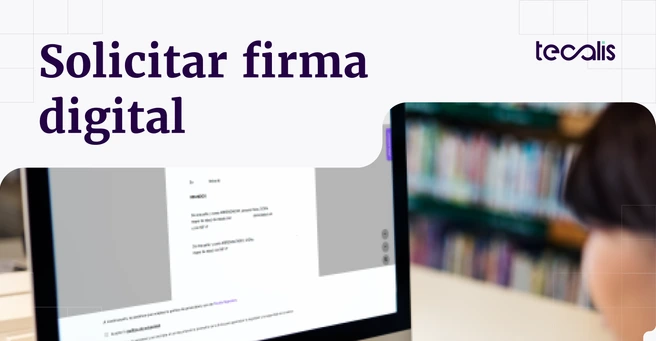 Solicitando firma digital