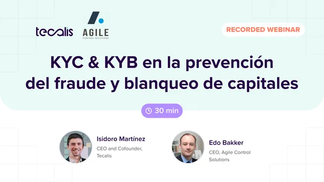 Webinar: KYC & KYB en la prevención del fraude y el blanqueo de capitales