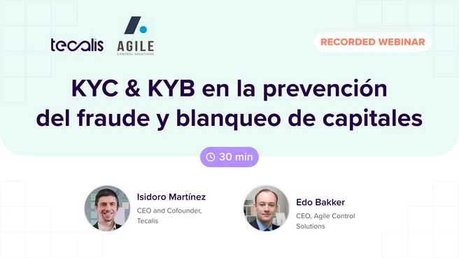 Webinar: KYC & KYB en la prevención del fraude y el blanqueo de capitales