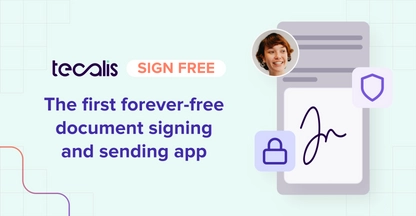luanch tecalis sign free electronic signature