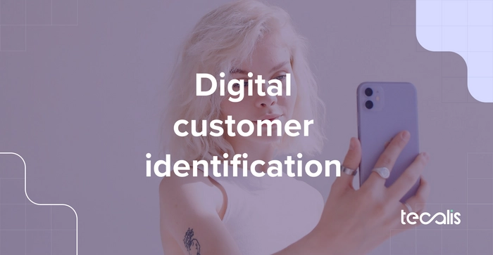Customer doing digital identification
