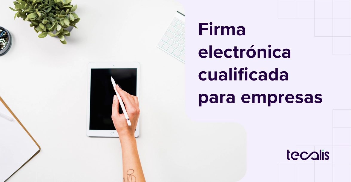 Firma electrónica en un tablet