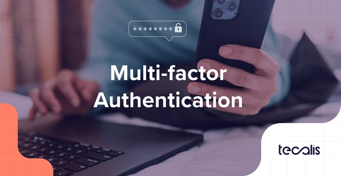 Blog: Multi-factor Authentication