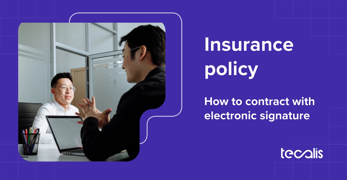 how to contract a insurance policy with electronic signature