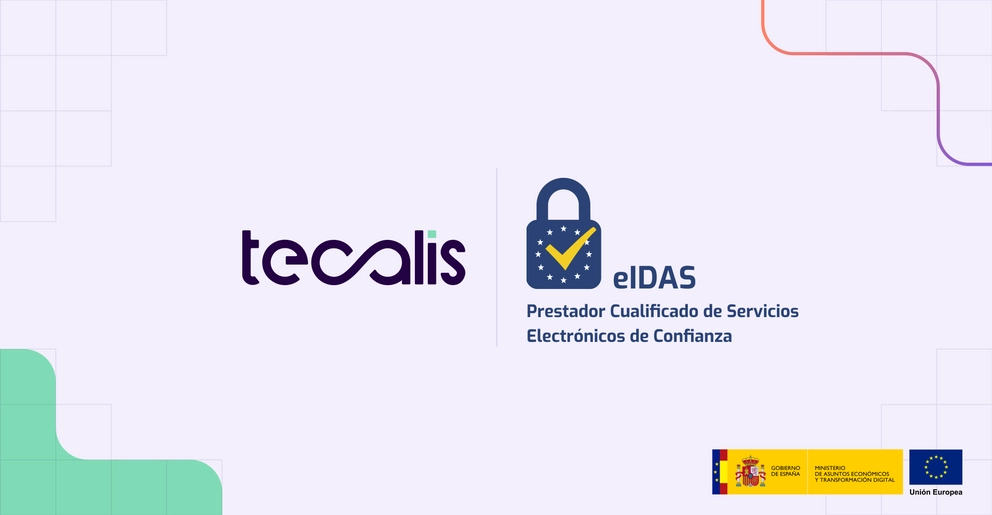 Proveedor Cualificado de Servicios Electrónicos de Confianza Tecalis QTSP eIDAS | Qualified Trust Services Provider