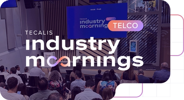Tecalis industry mornings - Telco 2025