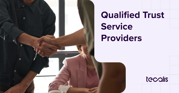 Closing a deal with a qualified trust service providers